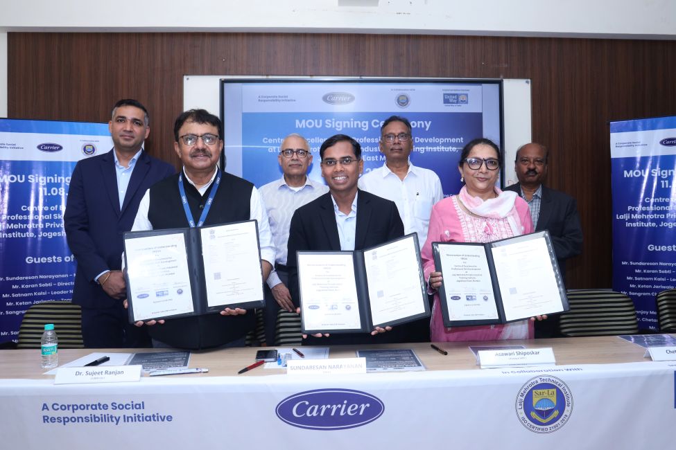 Carrier India Signs MoU with Lalji Mehrotra ITI to Establish HVAC Training Centre of Excellence in Mumbai